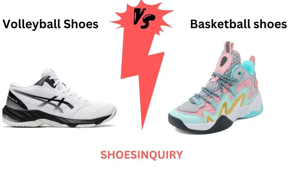 Volleyball Shoes vs Basketball Shoes
